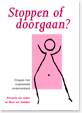 Stoppen of Doorgaan - omgaan met ongewenste kinderloosheid.